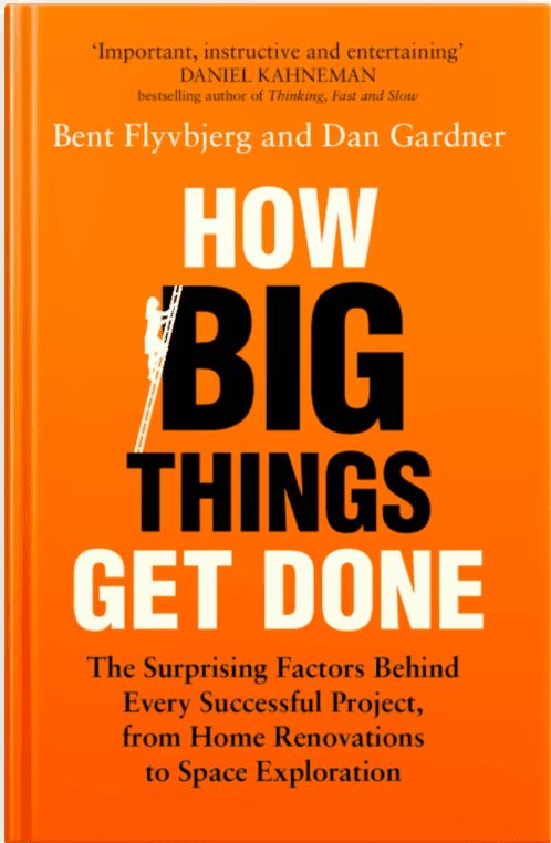 How Big Things Get Done